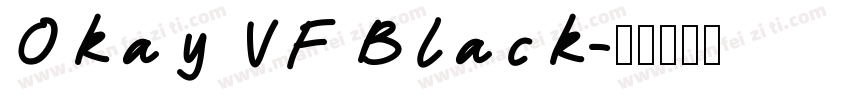 Okay VF Black字体转换